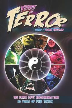 portada Years of Terror 2018: 195 Horror Movie Recommendations, 39 Years of Pure Terror (en Inglés)