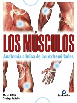 portada Músculos, Los. Anatomía Clínica de las Extremidades (in Spanish)