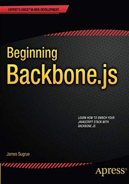 portada Beginning Backbone. Js (Expert's Voice in web Development) (en Inglés)