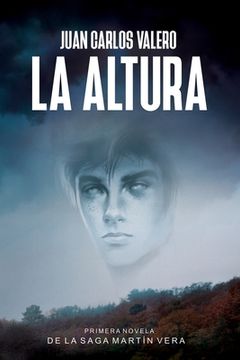 portada La Altura: Primera novela de la Saga Martín Vera