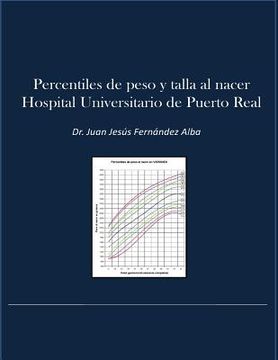 portada Percentiles de Peso y Talla al Nacer Hospital Universitario Puerto Real