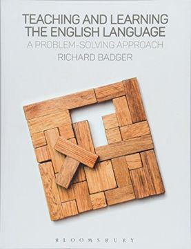 portada Teaching and Learning the English Language: A Problem-Solving Approach (en Inglés)