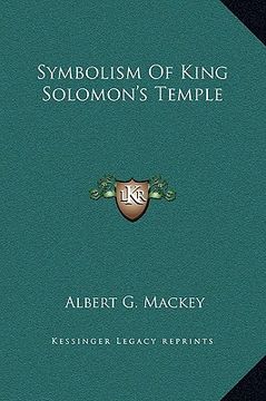 portada symbolism of king solomon's temple (en Inglés)