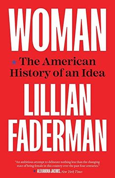portada Woman: The American History of an Idea 