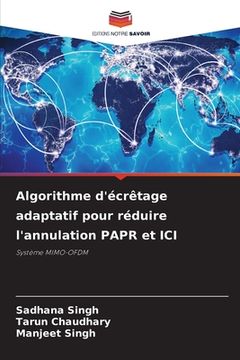 portada Algorithme d'écrêtage adaptatif pour réduire l'annulation PAPR et ICI (en Francés)