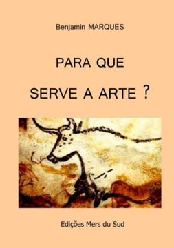 portada Para Que Serve a Arte ? (in Portuguese)