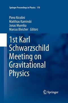 portada 1st Karl Schwarzschild Meeting on Gravitational Physics (en Inglés)
