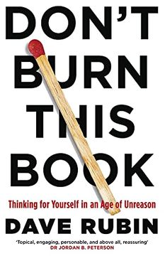 portada Don'T Burn This Book: Thinking for Yourself in an age of Unreason (en Inglés)