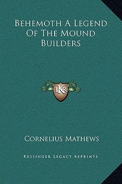 portada behemoth a legend of the mound builders (en Inglés)