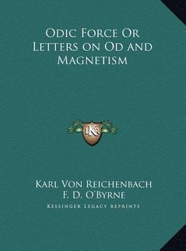 portada odic force or letters on od and magnetism (en Inglés)