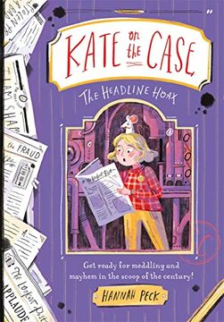 portada Kate on the Case: The Headline Hoax (Kate on the Case 3) (en Inglés)