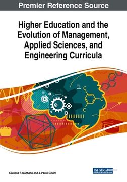 portada Higher Education and the Evolution of Management, Applied Sciences, and Engineering Curricula (en Inglés)