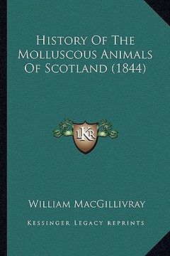 portada history of the molluscous animals of scotland (1844)