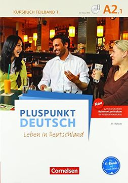 portada Pluspunkt Deutsch - Leben in Deutschland - Allgemeine Ausgabe: A2: Teilband 1 - Kursbuch mit Video-Dvd (in German)
