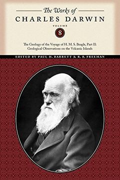 portada The Works of Charles Darwin, Volume 8: The Geology of the Voyage of the h. M. S. Beagle, Part ii: Geological Observations on the Volcanic Islands (en Inglés)