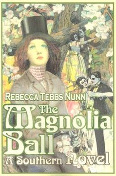 portada the magnolia ball: a southern novel (en Inglés)