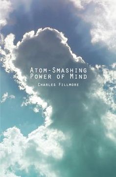 portada Atom-Smashing Power of Mind (in English)