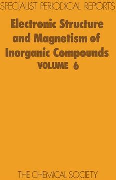 portada Electronic Structure and Magnetism of Inorganic Compounds: Volume 6 (en Inglés)