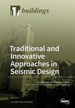 portada Traditional and Innovative Approaches in Seismic Engineering