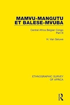 portada Mamvu-Mangutu Et Balese-Mvuba: Central Africa Belgian Congo Part III (en Inglés)