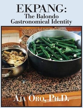 portada Ekpang: The Balondo Gastronomical Identity (en Inglés)