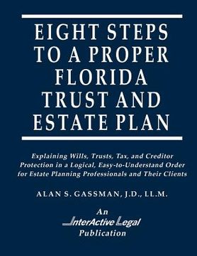portada Eight Steps to a Proper Florida Trust and Estate Plan (en Inglés)