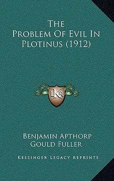 portada the problem of evil in plotinus (1912)