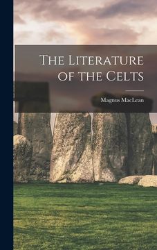 portada The Literature of the Celts (en Inglés)