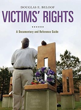 portada Victims' Rights: A Documentary and Reference Guide (Documentary and Reference Guides) 