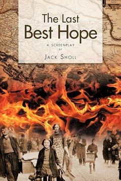 portada the last best hope (en Inglés)