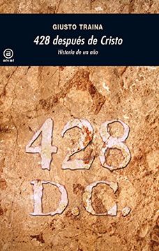 portada 428 Después de Cristo: Historia de un año (in Spanish)