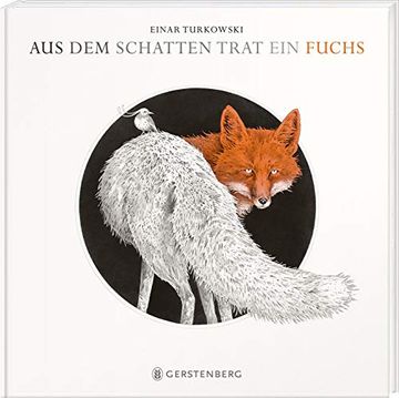 portada Aus dem Schatten Trat ein Fuchs (in German)