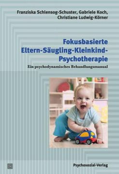 portada Fokusbasierte Eltern-Säugling-Kleinkind-Psychotherapie