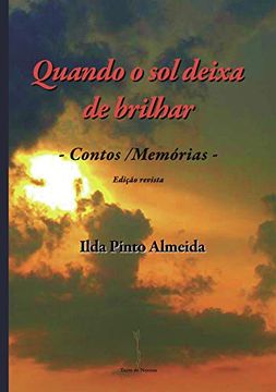 portada Quando o sol Deixa de Brilhar: - Contos (in Portuguese)
