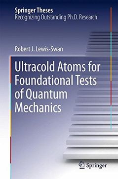 portada Ultracold Atoms for Foundational Tests of Quantum Mechanics (Springer Theses) (en Inglés)