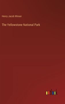 portada The Yellowstone National Park