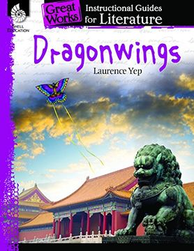portada Dragonwings: An Instructional Guide for Literature (Great Works) (en Inglés)