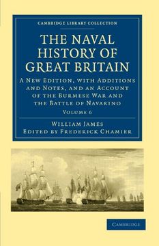 portada The Naval History of Great Britain 6 Volume Set: The Naval History of Great Britain - Volume 6 (Cambridge Library Collection - Naval and Military History) (en Inglés)