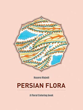 portada Persian Flora: An Adult Coloring Book (en Inglés)