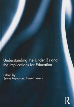 portada Understanding the Under 3s and the Implications for Education