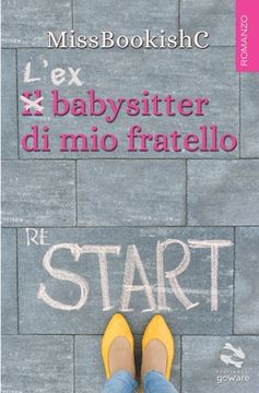 portada L'ex babysitter di mio fratello (en Italiano)