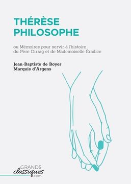 portada Thérèse philosophe: ou Mémoires pour servir à l'histoire du Père Dirrag et de Mademoiselle Éradice