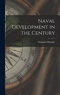 portada Naval Development in the Century (en Inglés)