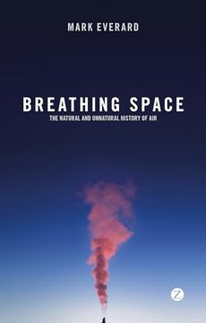 portada Breathing Space: The Natural and Unnatural History of Air