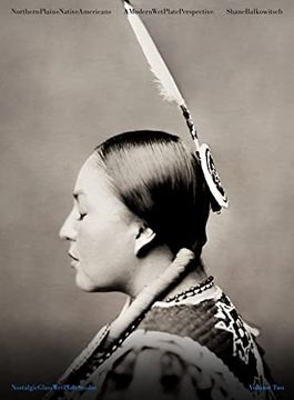 portada Northern Plains Native Americans: A Modern wet Plate Perspective 