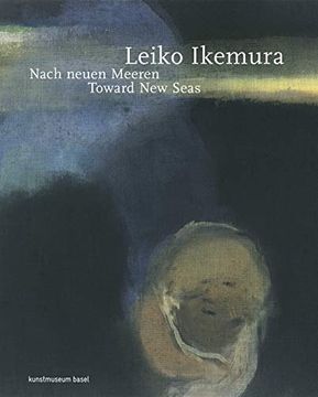 portada Leiko Ikemura: Toward new Seas (en Inglés)