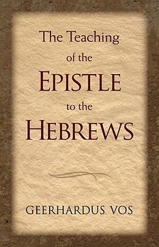 portada the teaching of the epistle to the hebrews (en Inglés)