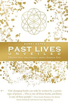 portada Past Lives Unveiled: Discover How Consciousness Moves Between Lives (in English)