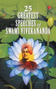 portada 25 Greatest Speeches of Swami Vivekananda (en Inglés)