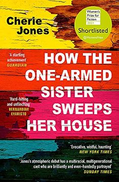 portada How the One-Armed Sister Sweeps her House: Shortlisted for the 2021 Women'S Prize for Fiction (en Inglés)